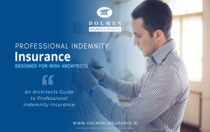 An Architects Guide to Professional Indemnity Insurance