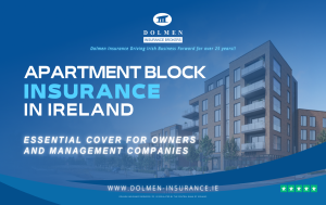 Apartment Block Insurance in Ireland