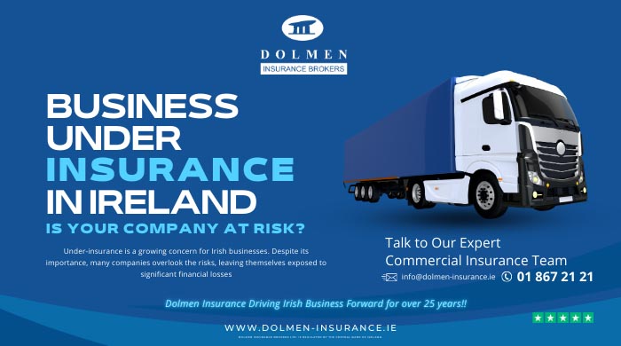 Truck on right of image. Text regarding business underinsurance.