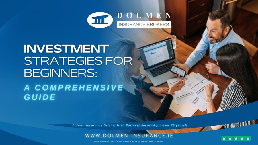Dolmen Insurance blog cover showing people reviewing financial documents and a laptop with text about investment strategies for beginners