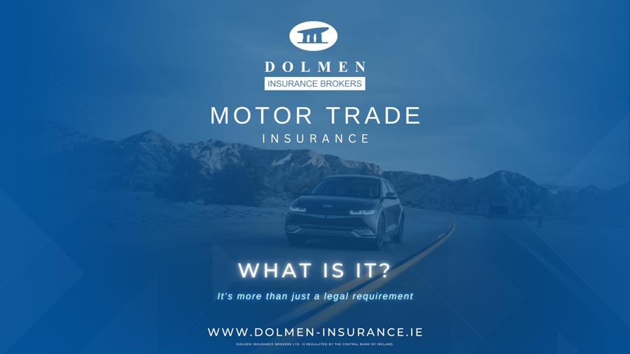 Dolmen Insurance blog cover showing a car driving on an open road with text about motor trade insurance and what it is.