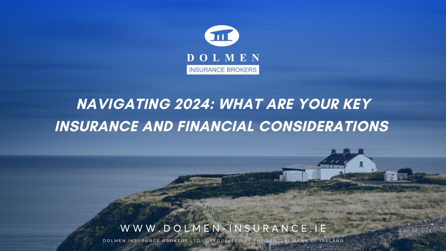 Dolmen Insurance blog cover showing a coastal home with text about key insurance and financial considerations for 2024.