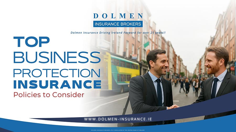 Dolmen Insurance blog cover showing two business professionals shaking hands on a city street with text about business protection insurance policies.