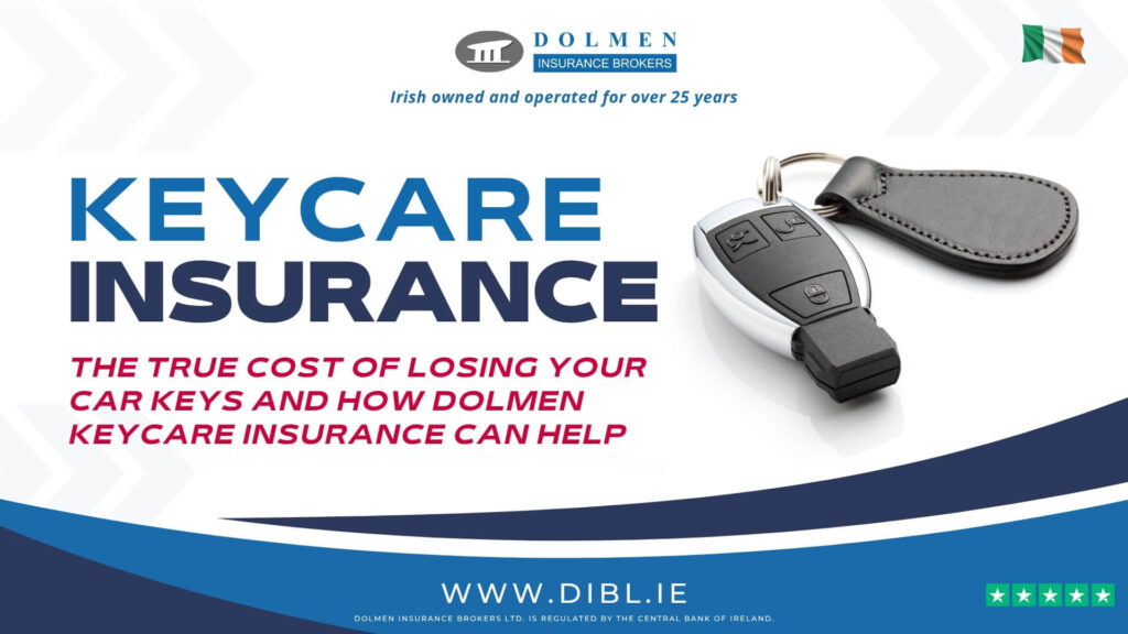 Dolmen Insurance Ireland Keycare Insurance for your. car keys