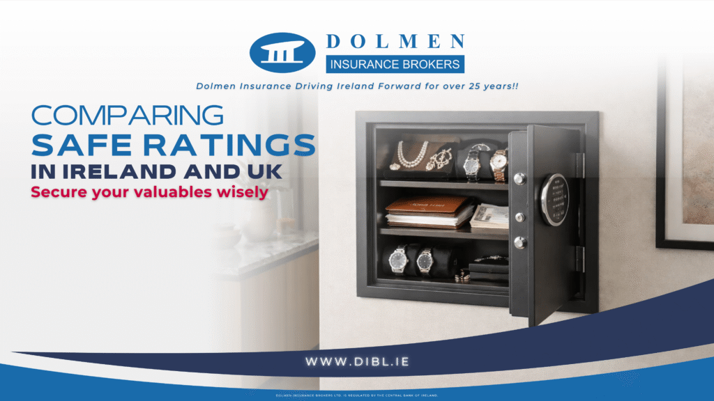 image of safe in wall with High-Value items. text on left says "Comparing Safe Ratings in Ireland and UK, Secure your valuables wisely"