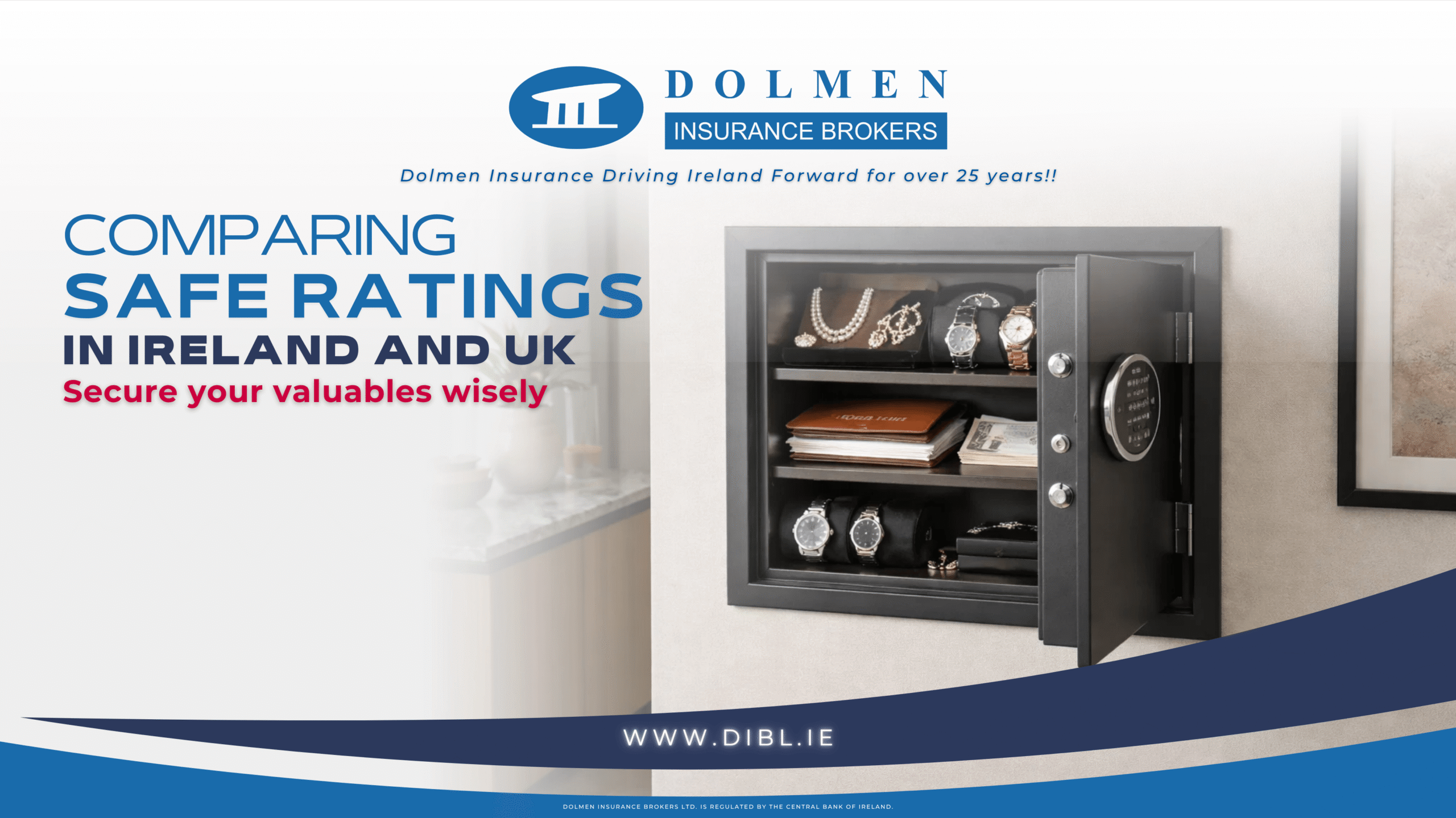 image of safe in wall with High-Value items. text on left says "Comparing Safe Ratings in Ireland and UK, Secure your valuables wisely"