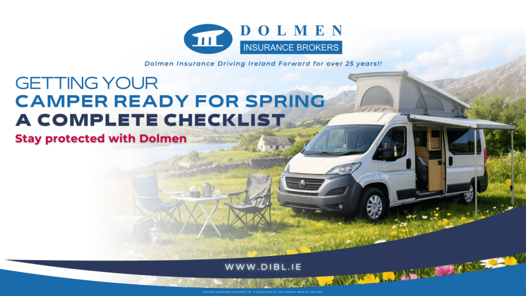 image of campervan in a field on right with text on the left saying "getting your camper ready for spring, a complete checklist. stay protected with Dolmen"